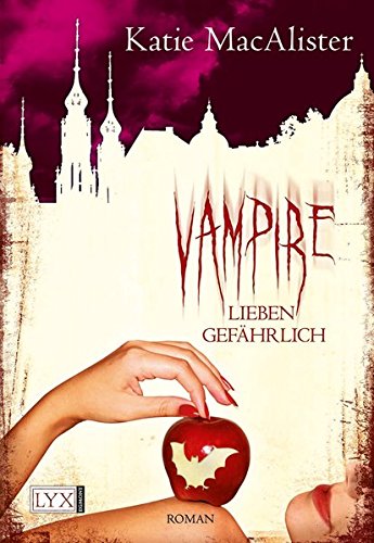 Vampire lieben gefährlich: Roman. Deutsche Erstausgabe (Dark Ones, Band 7)