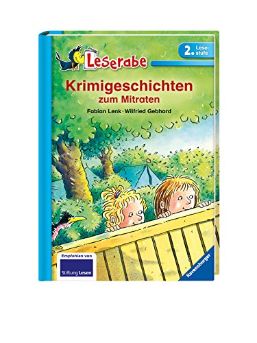 Krimigeschichten zum Mitraten - Leserabe 2. Klasse - Erstlesebuch für Kinder ab 7 Jahren: Mit spannendem Leserätsel (Leserabe - 2. Lesestufe)