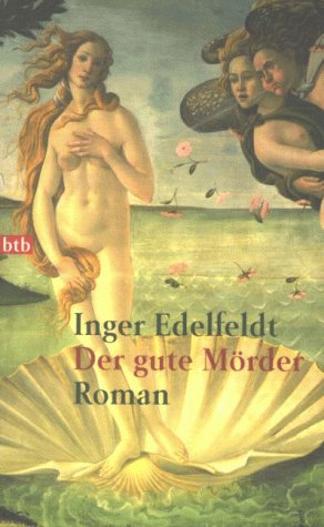 Der gute Mörder