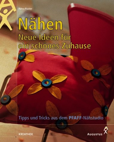 Nähen, Neue Ideen für ein schönes Zuhause