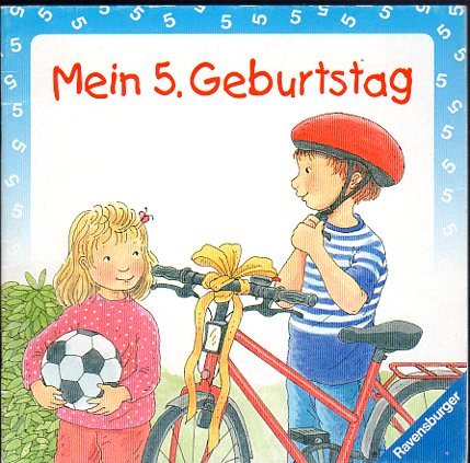 MEIN 5. GEBURTSTAG / Ravensburger Buchverlag 331953