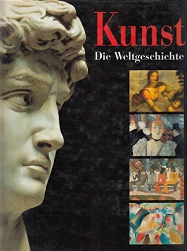 Kunst: Die Weltgeschichte - Umfangreiches Fachbuch mit 1000den von Abbildungen - Buchmaße: 24 cm x 30 cm x 5 cm