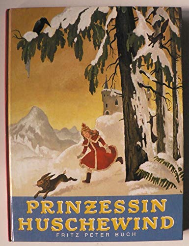 Prinzessin Huschewind