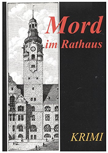 Mord im Rathaus