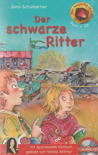 Der Schwarze Ritter - Buch mit Hörbuch (1 CD) (Der magische Stein)