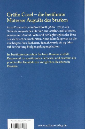 Gräfin Cosel: Ein Frauenschicksal am Hofe August des Starken. Historischer Roman: Ein Frauenschicksal am Hofe August des Starken. Historischer Roman. Aus d. Poln. v. Hubert Saur-Zur