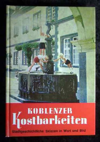 Koblenzer Kostbarkeiten