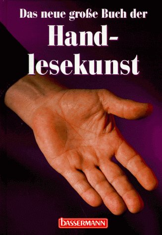 Das neue große Buch der Handlesekunst