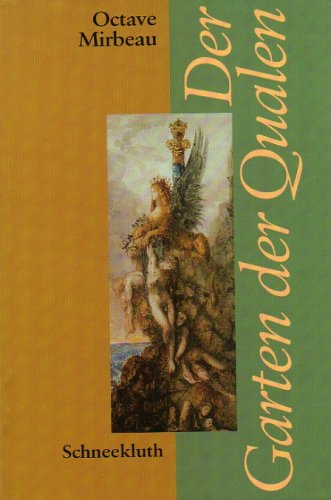 Der Garten der Qualen (Die erotische Biblothek)