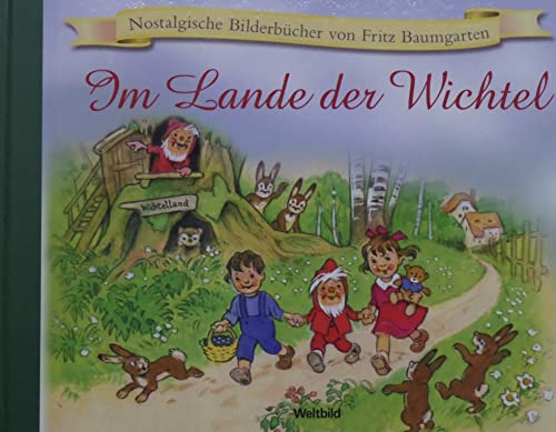 Im Lande der Wichtel
