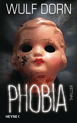 Phobia: Thriller