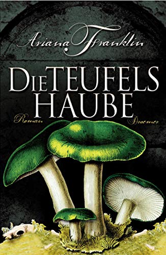 Die Teufelshaube: Roman
