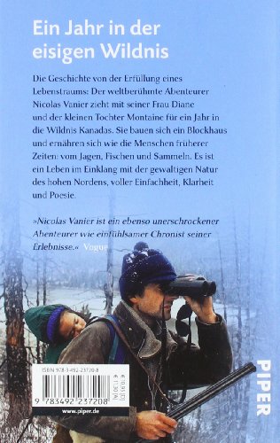 Das Schneekind: Eine Familie unterwegs durch die Schneewüsten Kanadas