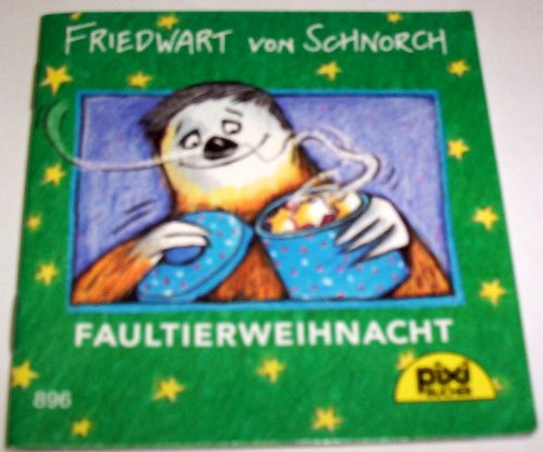 Faultierweihnacht (Pixi Serie)