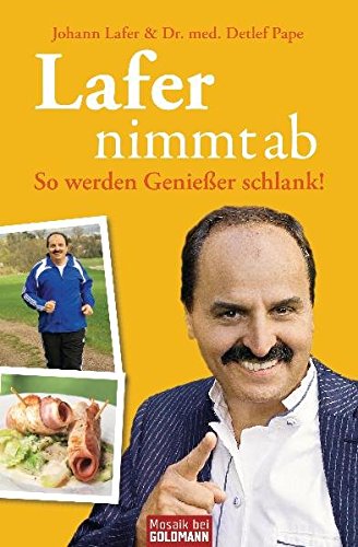 Lafer nimmt ab: So werden Genießer schlank!
