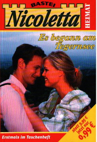 Es begann am Tegernsee Nicoletta