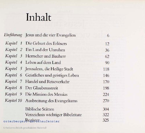 Auf den Spuren von Jesus Christus. Sein Leben und seine Zeit