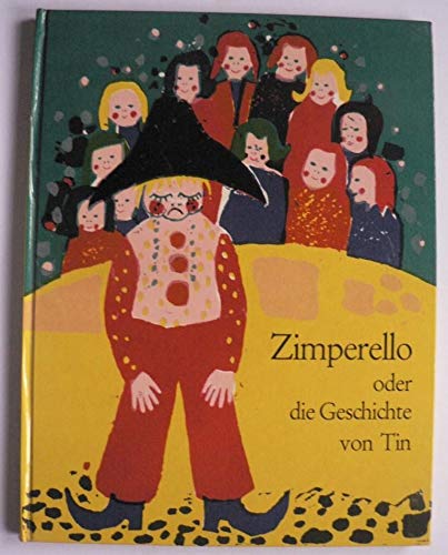 Zimperello oder die Geschichte von Tin.