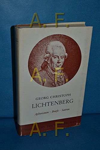 Lichtenberg, Aphorismen, Briefe, Satiren (Diederichs Taschenausgabe 28)