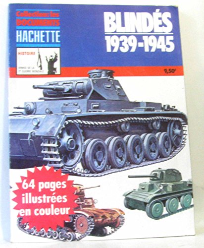 Blindés 1939-1945 -collection les documents