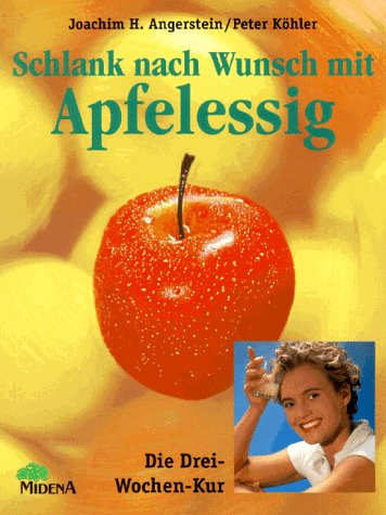Schlank nach Wunsch mit Apfelessig