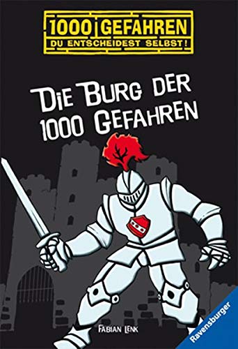 Die Burg der 1000 Gefahren