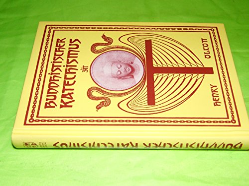 Der Buddhistische Katechismus,