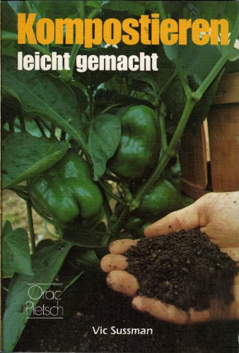 Kompostieren leicht gemacht