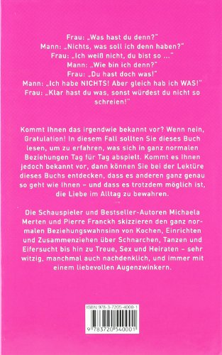 Der ganz alltägliche Beziehungswahnsinn!: Was er denkt, was Sie meint