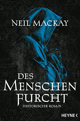 Des Menschen Furcht: Historischer Roman