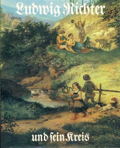 Ludwig Richter und sein Kreis - Ausstellung zum 100. Todestag im Albertinum zu Dresden März bis Juni 1984