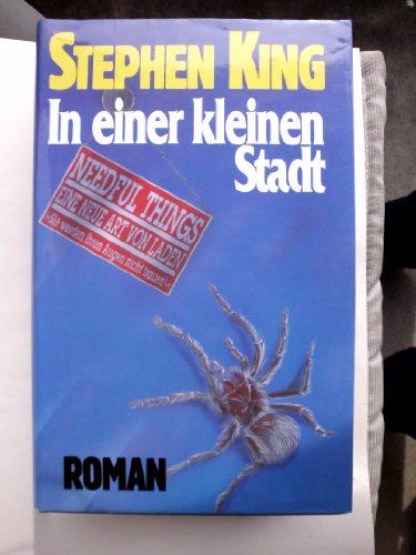 In einer kleinen Stadt ; Roman / Aus dem Amerikanischen von Christel Wiemken