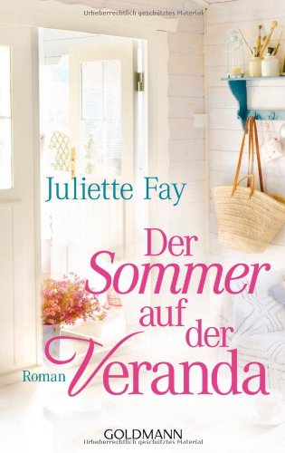 Der Sommer auf der Veranda: Roman