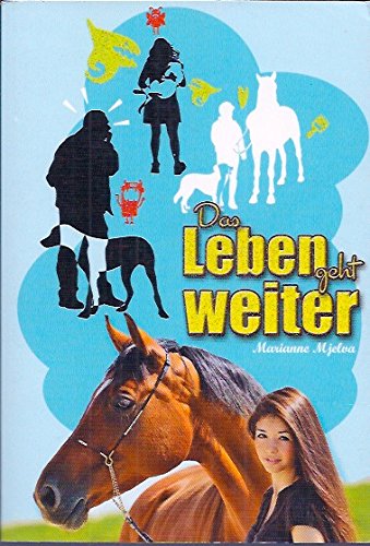 Das Leben geht weiter