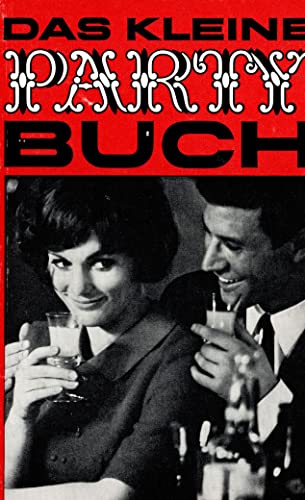 Das kleine Party-Buch