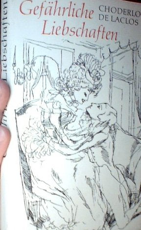 Gefährliche Liebschaften
