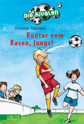 Die Rivalen / Runter vom Rasen, Jungs!