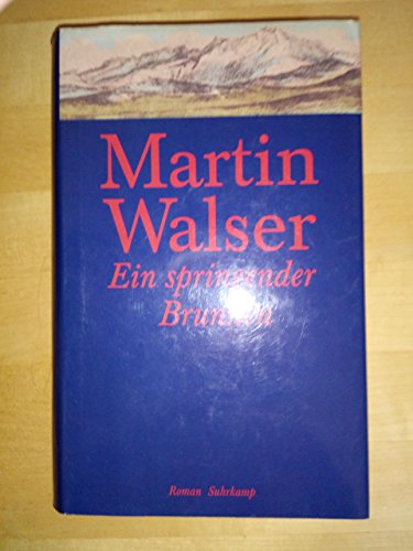 Ein springender Brunnen: Roman (German Edition) by Martin Walser (1998-05-03)