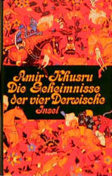 Die Geheimnisse der vier Derwische: Neu erzählt von Amina Shah