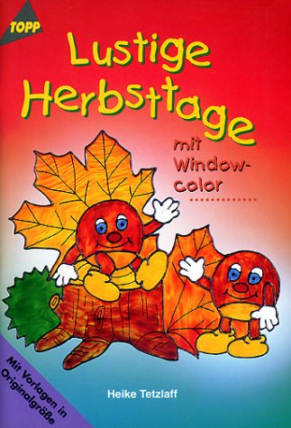 Lustige Herbsttage mit Windowcolor