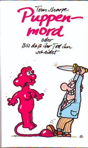 Puppenmord oder bis daß der Tod Ihn scheidet