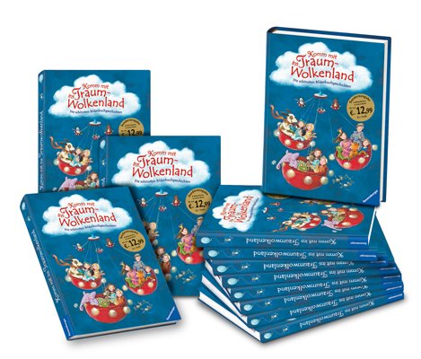 Komm mit ins Traumwolkenland: Die schönsten Bilderbuchgeschichten: Die schönsten Bilderbuchgeschichten. 8 Bilderbücher in einem Band