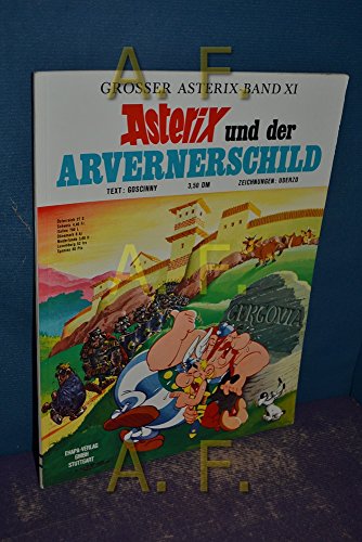 Asterix und der Arvernerschild / DM 3,50 (Goscinny und Uderzo präsentieren den Grossen Asterix-Band 11)