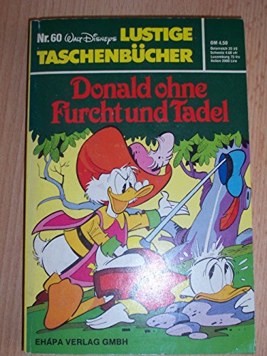 Lustiges Taschenbuch LTB Nr. 60 - Donald ohne Furcht und Tadel 1979 Walt Disneys Lustige Taschenbücher