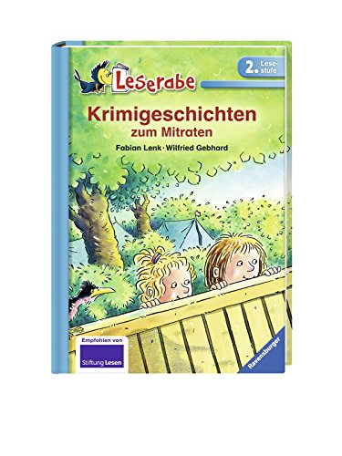 Krimigeschichten zum Mitraten - Leserabe 2. Klasse - Erstlesebuch für Kinder ab 7 Jahren: Mit spannendem Leserätsel (Leserabe - 2. Lesestufe)