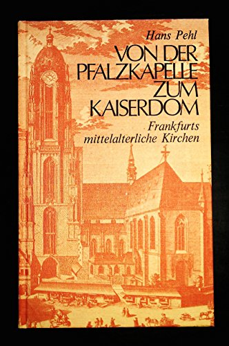 Von der Pfalzkapelle zum Kaiserdom