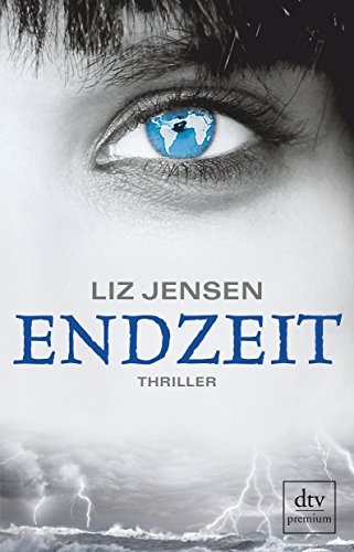 Endzeit: Thriller