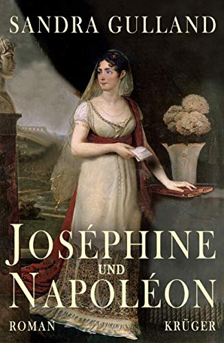 Joséphine und Napoléon: Roman