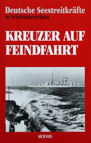 Kreuzer auf Feindfahrt