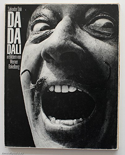 Da Da Dali - Salvador Dali in Bildern